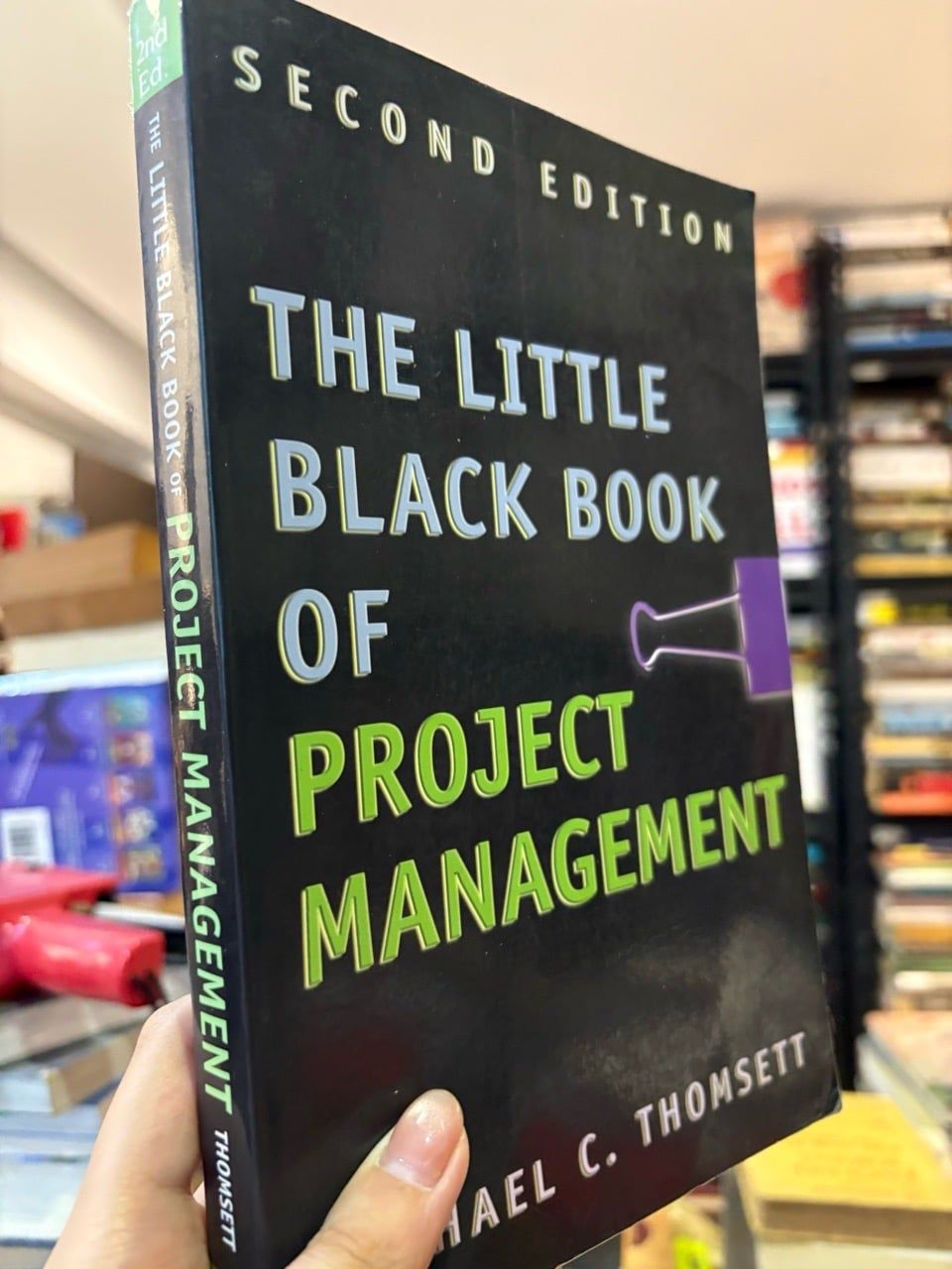  The little black book of project management - Michael C. Thomsett 