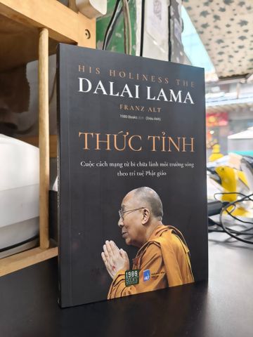  Thức Tỉnh - Dalai Lama, Franz Alt 