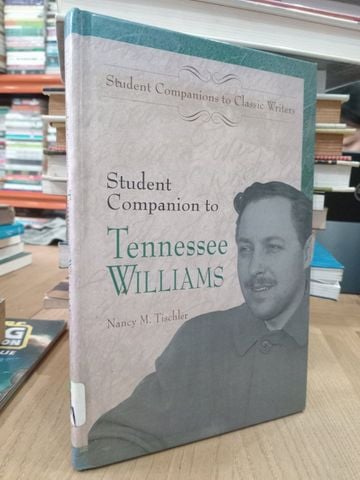  Student companion to Tennessee Williams - Nancy M. Tischler 