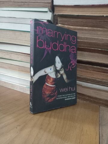  Marrying Buddha - Wei Hui 