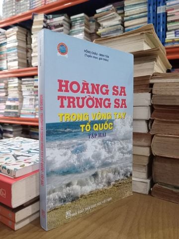  Hoàng Sa Trường Sa Trong Vòng Tay Tổ Quốc - Hồng Châu, Minh Tân 