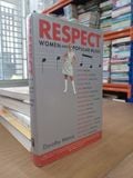  Respect: Women and Popular Music - Dorothy Marcic 