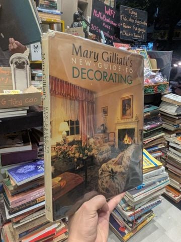  Mary Gilliatt's New Guide to Decorating 