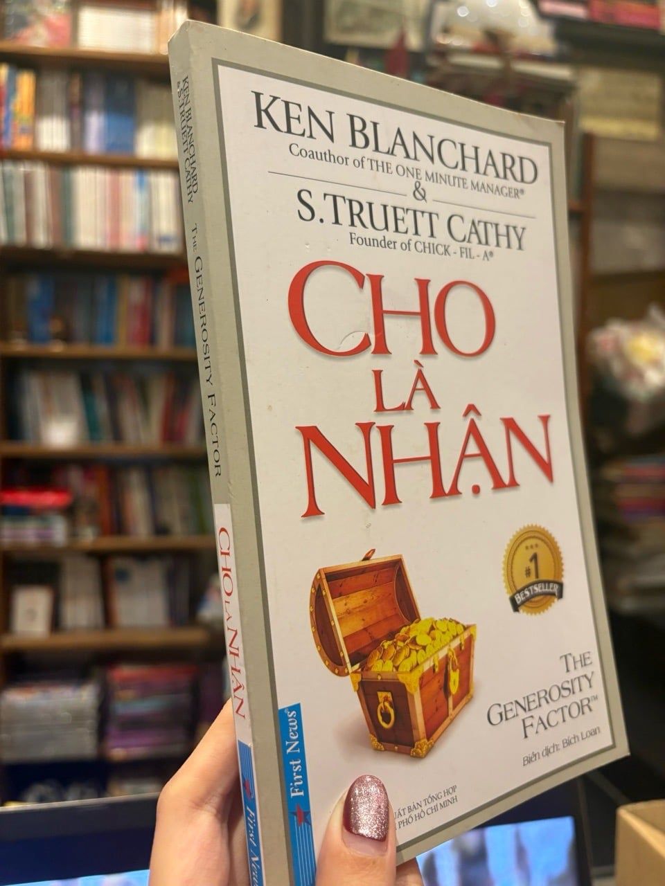  Cho là nhận - Ken Blanchard & S. Truett Cathy 