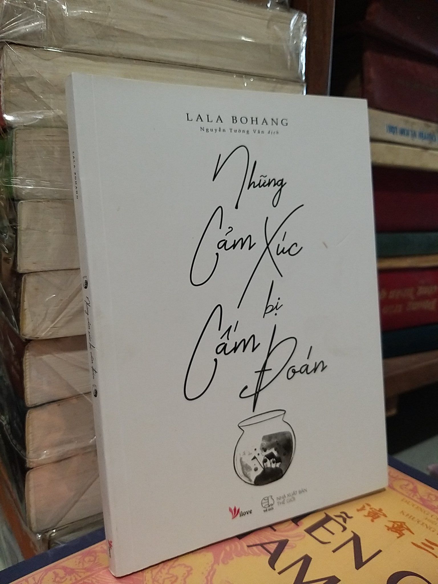  Những cảm xúc bị cấm đoán - Lala Bohang 