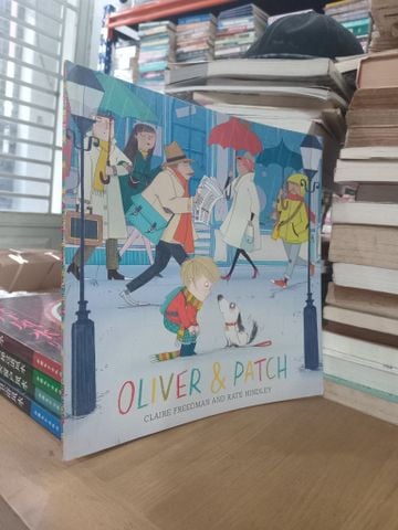 Oliver & Patch - Claire Freedman, Kate Hindley