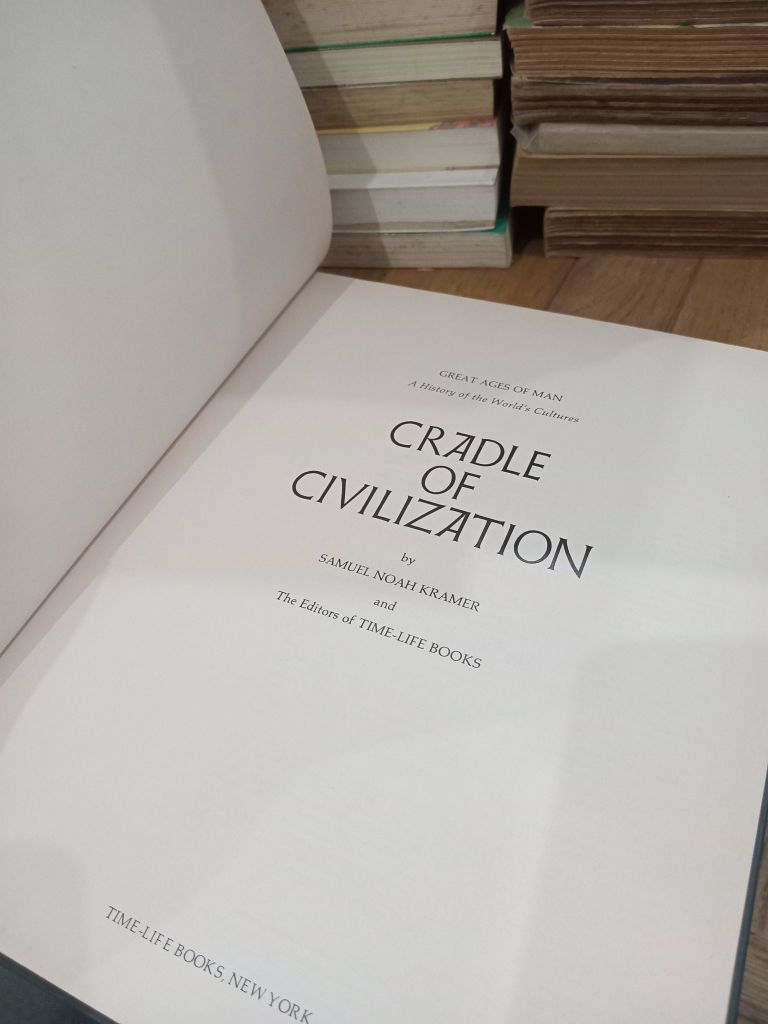  Cradle of Civilization - Samuel Noah Kramer 