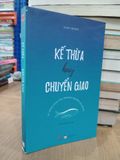  Kế thừa hay chuyển giao - Alan Crosbie 
