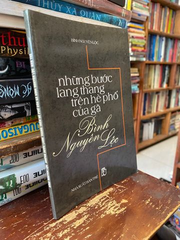  Những Bước Lang Thang Hè Phố của Gã Bình Nguyên Lộc 