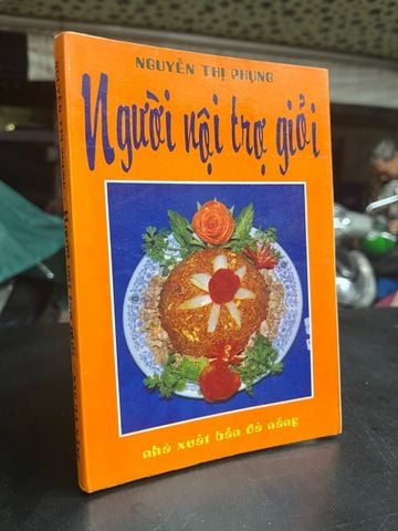 Người Nội Trợ Giỏi - Nguyễn Thị Phụng