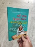  Kế Xưa Dụng Nay Để Thành Công Trong Kinh Doanh - Cát Tường 