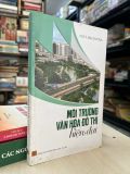  Môi trường văn hoá đô thị hiện đại - GS,TS. Mạc Đường 