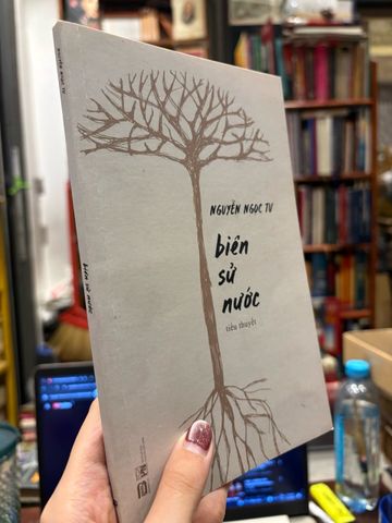  Biên sử nước - Nguyễn Ngọc Tư 