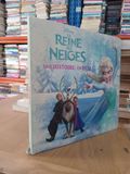  Disney la reine des neiges: Une histoire, un film - Hachette Jeunesse 