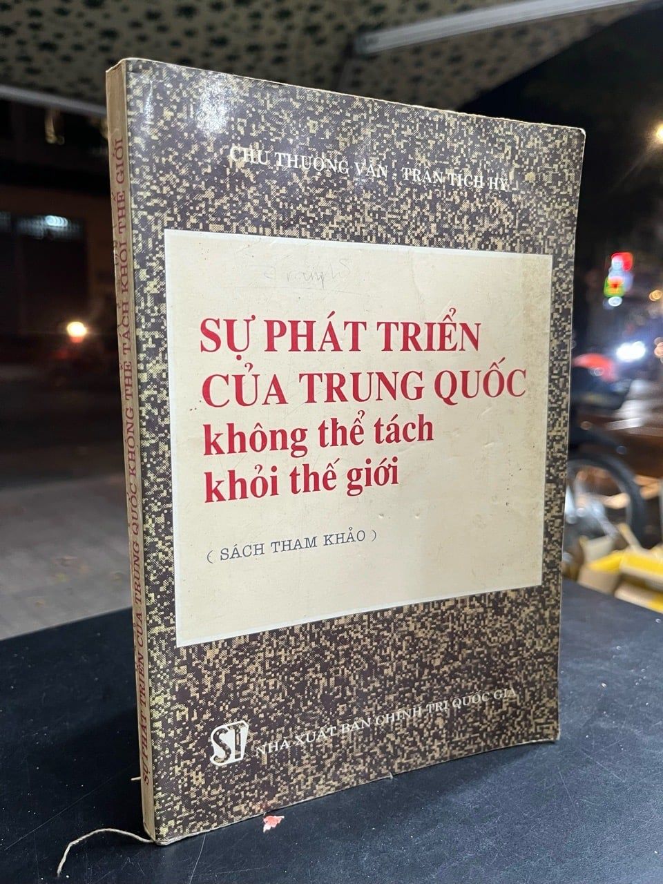  Sự phát triển của Trung Quốc không thể tách khỏi thế giới - Chu Thương Văn, Trần Tích Hy 