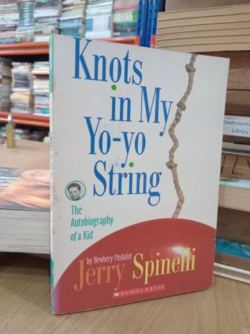  Knots in My Yo-yo String - Jerry Spinelli 