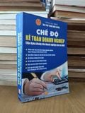  Chế độ kế toán doanh nghiệp (Vận dụng chung cho doanh nghiệp vừa và nhỏ) - Tạp chí thuế nhà nước 