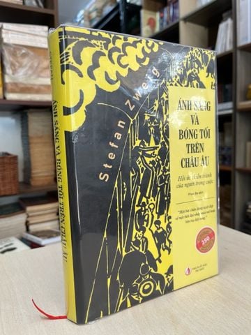  Ánh Sáng và Bóng Tối Trên Châu Âu - Stefan Zweig 
