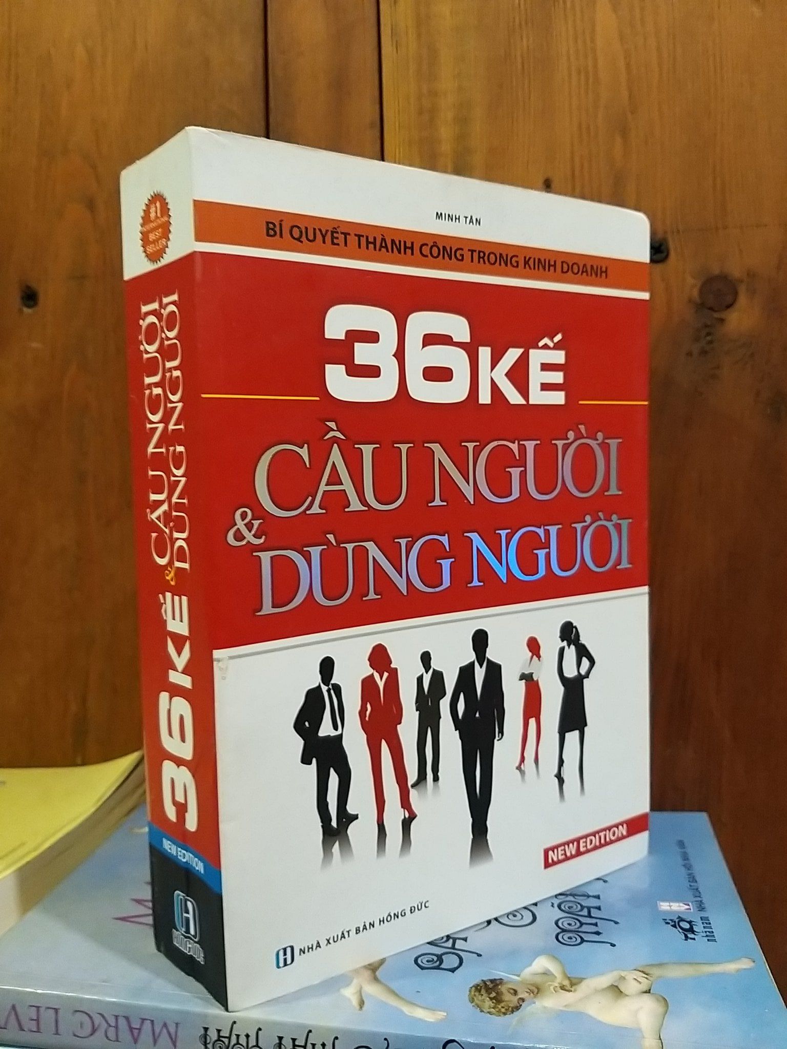  36 kế cầu người & dùng người - Minh Tân biên soạn 