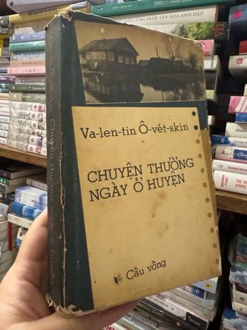  Chuyện thường ngày ở huyện - Valentin Ovetskin 