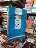 La Littérature Chinoise Moderne - Paul Bady 