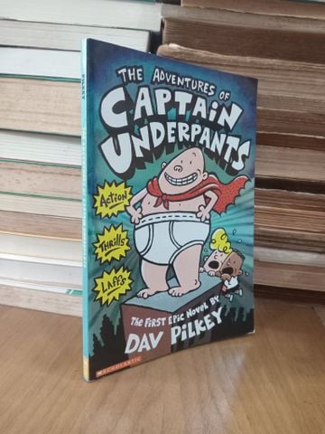  The Adventures of Captain Underpants - Dav Pilkey 