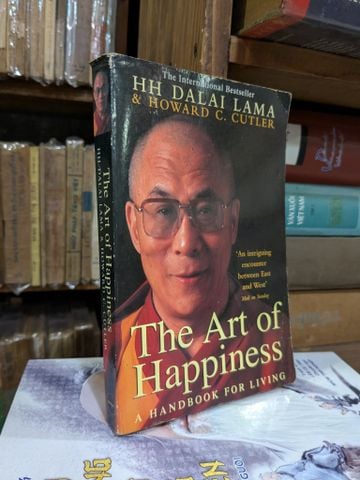 The Art of Happiness: A Handbook for Living - His Holiness the Dalai Lama & Howard C. Cutler