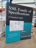  XML Family of Specifications - Kenneth B. Sall 