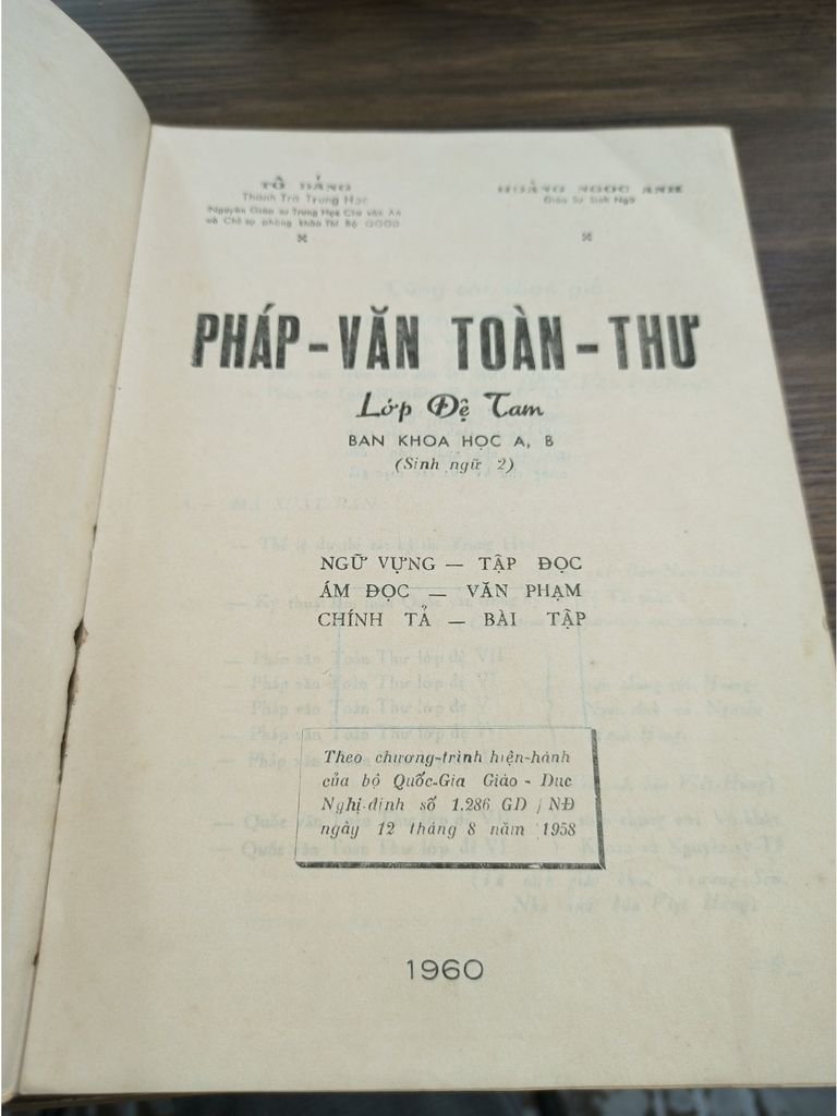  Pháp Văn Toàn Thư Lớp Đệ Tam Khoa Học (Ngoại Ngữ 2) - Tô Đáng, Hoàng Ngọc Anh 