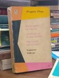  Sweet Bird Of Youth/ A Streetcar Named Desired/ The Glass Menagerie - Tennessee Williams 