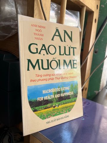 Ăn Gạo Lứt Muối Mè - Anh Minh, Ngô Thành Nhân