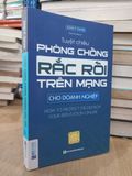  Tuyệt chiêu phòng chống rắc rối trên mạng cho doanh nghiệp - John P. David (Quế Chi dịch) 