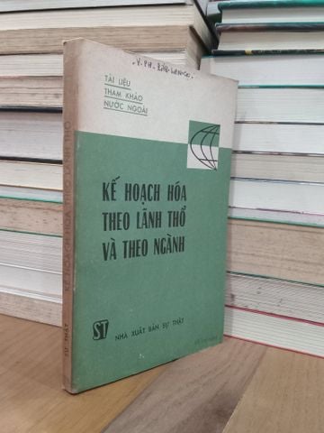  Kế Hoạch Hóa Theo Lãnh Thổ và Theo Ngành - V. Ph. Páp-len-cô 