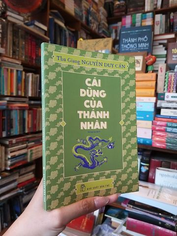  Cái dũng của thánh nhân - Nguyễn Duy Cần 