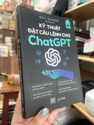  Kỹ Thuật Đặt Câu Lệnh cho Chatgpt - Neil Dagger 