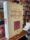  Tuyển tập Văn học Dân gian Việt Nam - Trung tâm Khoa học Xã hội và Nhân văn Quốc gia, Viện Văn học 