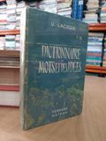  Dictionnaire Des Mots Et Des Idées - U. Lacroix 