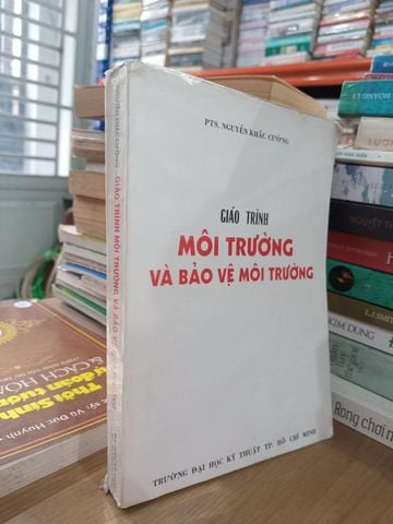  Giáo Trình Môi Trường Và Bảo Vệ Môi Trường - Nguyễn Khắc Cường 