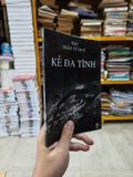  Kẻ Đa Tình - Trần Từ Duy 