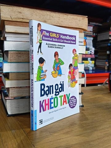 Bạn Gái Khéo Tay - Alexandra Johnson (Nguyễn Lê Hoài Nguyên Dịch)