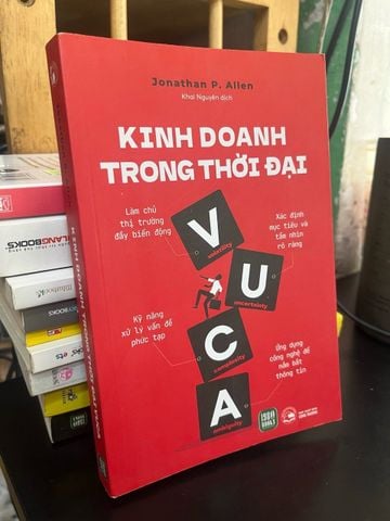 Kinh Doanh trong Thời Đại VUCA - Jonathan P. Allen