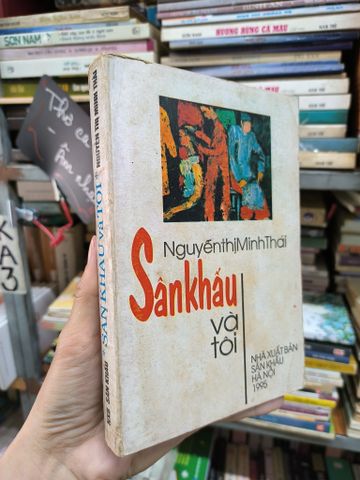  Sân Khấu và Tôi - Nguyễn Thị Minh Thái 