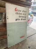  Giáo dục thẩm mỹ trong gia đình 