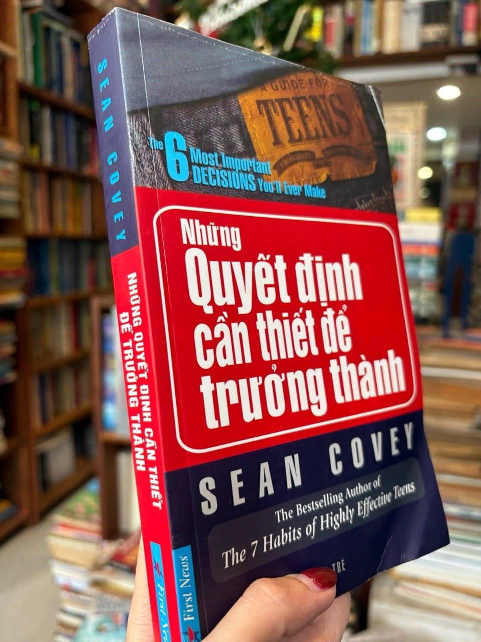  Những quyết định cần thiết để trưởng thành - Sean Covey 