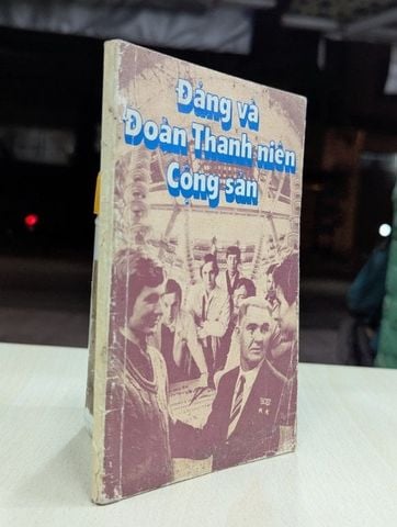  Đảng và Đoàn Thanh Niên Cộng Sản - Người Dịch Hồng Dương 