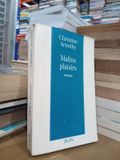  Malins Plaisirs - Christine Arnothy 