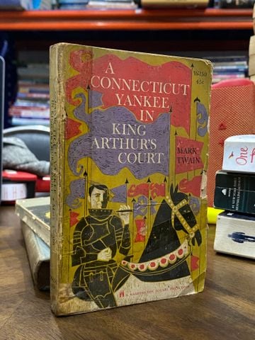  A CONNECTICUT YANKEE IN KING ARTHUR'S COURT - Mark Twain 