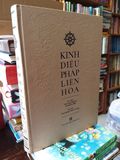 Kinh Diệu Pháp Liên Hoa - Hòa thượng Thích Trí Tịnh dịch 