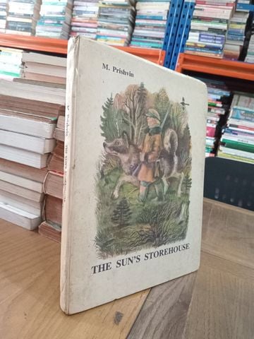  The Sun'S Storehouse - M. Prishvin 