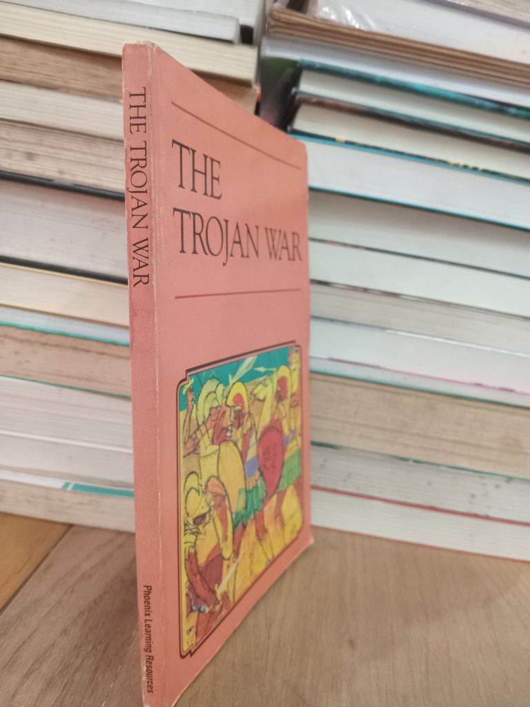  The Trojan War - William Kottmeyer 